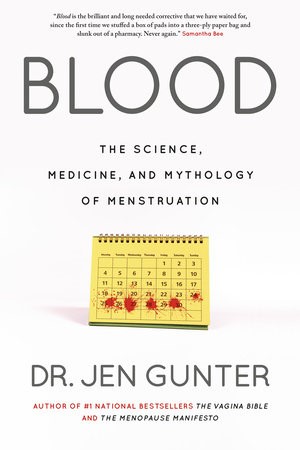 blood by dr.Jen Gunter