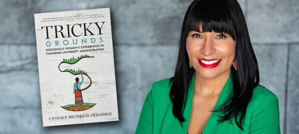 An image depicting Faculty of Education assistant professor and Western University Teaching Fellow Dr. Candace Brunette-Debassige, who is pictured alongside an image of the cover of her new book, Tricky Grounds.